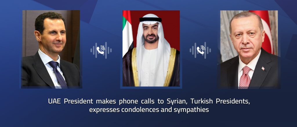 President of UAE makes phone calls to Syrian, Turkish Presidents, expresses condolences