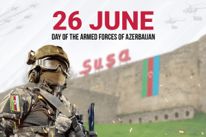 June 26 day of establishment of the Azerbaijani Armed Forces