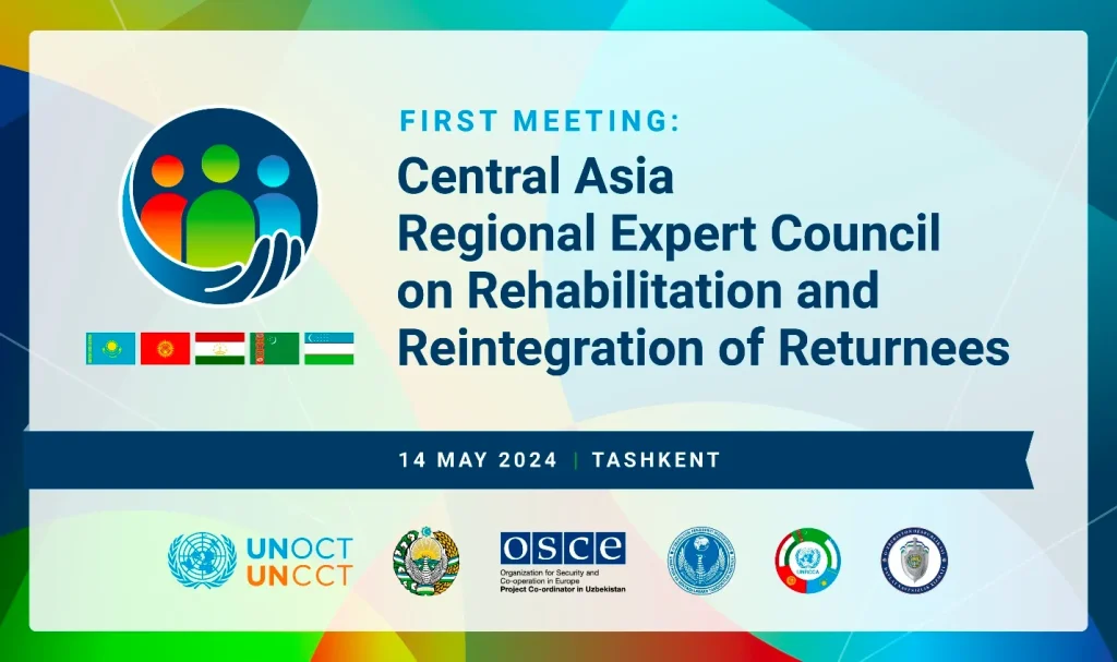 Tashkent to Host Inaugural Meeting of Central Asia Regional Expert Council on Rehabilitation and Reintegration of Returnees