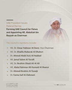 UAE President Forms Fatwa Council, Appoints Abdullah Bin Bayyah as Chairman