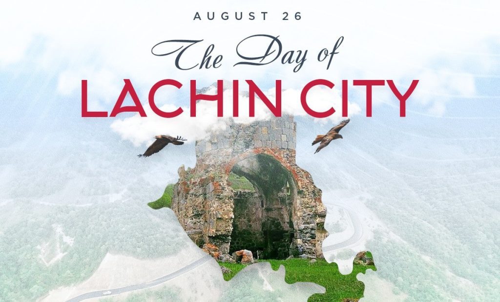 Azerbaijan Commemorates Lachin City Day on August 26