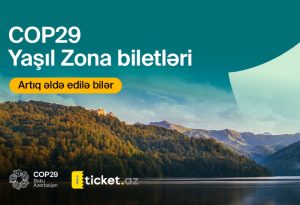 Tickets for COP29 Green Zone Available on iTicket.az