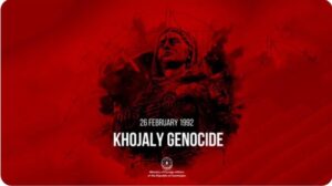 Azerbaijan Commemorates 33rd Anniversary of Khojaly Genocide