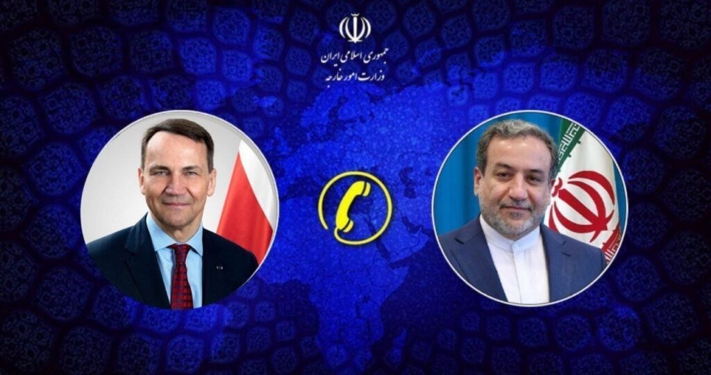 Iranian Foreign Minister Urges Europe to Condemn Israeli and U.S. Aggression in Call with Polish Counterpart