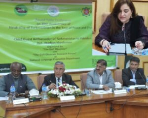 Speech by Dr. Ghazala Khan at Round Table Conference on the 30th Anniversary of Turkmenistan’s Neutrality in the Year of Peace and Trust 2025, Islamabad