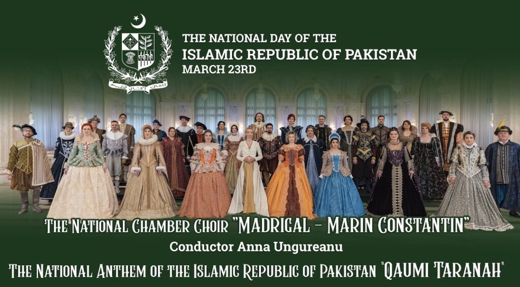 Romania Presents First-Ever Choral Arrangement of Pakistan’s National Anthem on Pakistan Day