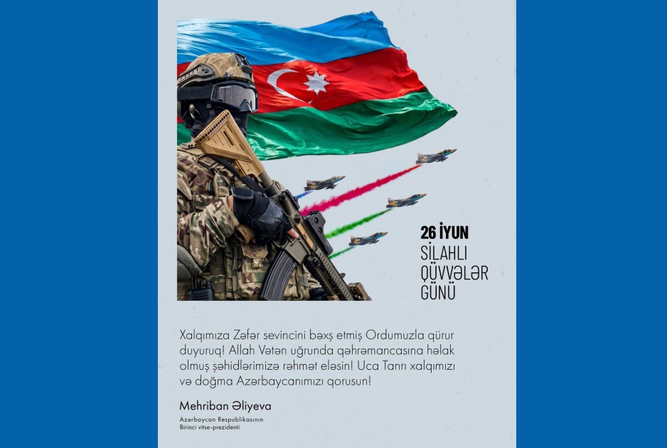 Azerbaijan's First Vice President Mehriban Aliyeva Pays Tribute to Armed Forces on June 26