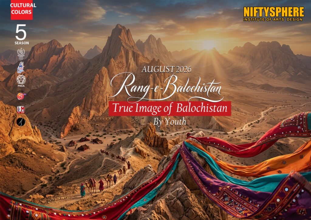 Nifty Sphere to Host ‘Cultural Color – Season 5’ Celebrating Balochistan’s Heritage and Youth Creativity